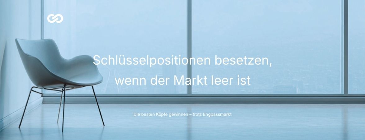 Strategische Besetzung von Fach- und Führungspositionen in Engpassmärkten