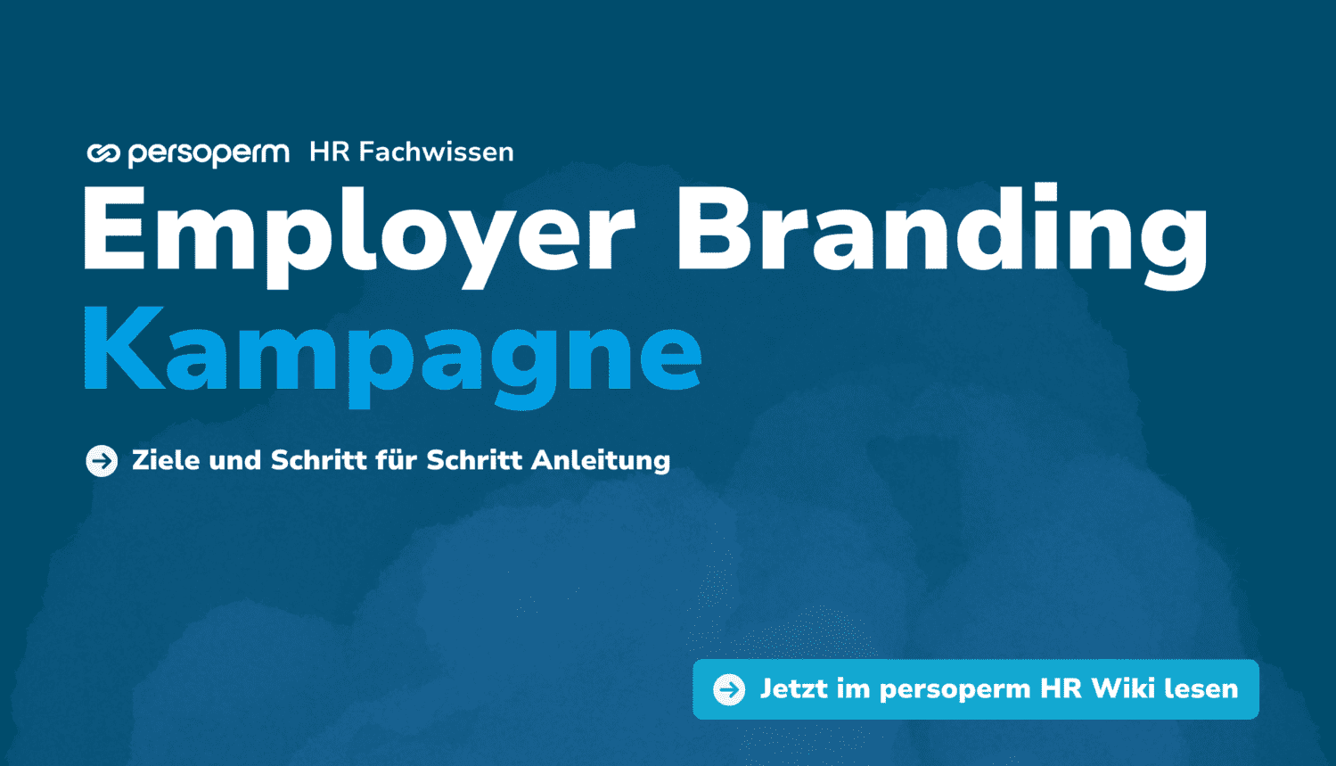 Employer-Branding-Kampagne